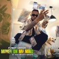 Flyboy Geesus、Amakye、Kofi Mole - Money On My Mind (Explicit)