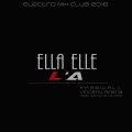 Farbwall、Vincent Arena、Nathalie Lavigne - Ella Elle L'a (Electro Mix Club 2016)