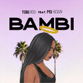 Tobi Adu、Mo Reign - Bambi