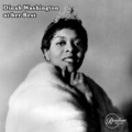 Dinah Washington - Drinking Again