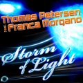 Thomas Petersen、Franca Morgano - Storm of Light
