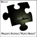 Magnetic Brothers - Anja