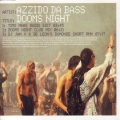 Azzido da Bass、Stevo Wilcken - Dooms Night