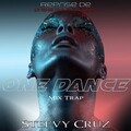 Steevy Cruz - One Dance