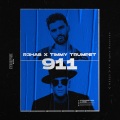 R3HAB、Timmy Trumpet - 911