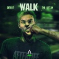 Detest、The Satan - Walk