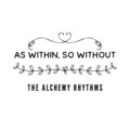 Alan Watts、The Alchemy Rhythms - Beautiful Existence