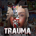 Krabba、Discoflex、Belali - Trauma 2020 - Follorussen