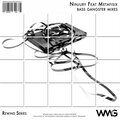Metafisix、Ninjury - Bass Gangster