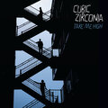 Cubic Zirconia、Bart B More - Take Me High (Bar B More Remix Edit)
