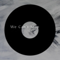 肖宇帆 - We Can't Stop