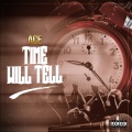 Ace - Time Will Tell