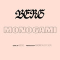 Berg - Monogami (Explicit)