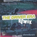 Smallpools、morgxn - slowdown (TheDriverEraRemix)