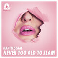 daniel slam - So Crazy