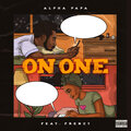 Alpha Papa、Frenzy - On One (Explicit)
