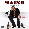 Maino - That Could Be Us (Explicit)