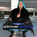 Miss Lafamilia - Lightwork Freestyle (Explicit)