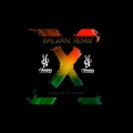 GOLDEN TBILISI - X (Balkan Remix)