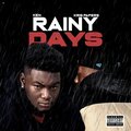Kris Papers、KEN（欧美） - Rainy Days (Explicit)