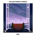 Greco、Fallen Roses - Idk.