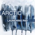 Arctic - Launching Pad