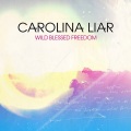 Carolina Liar - Miss America