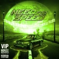 MONXX - NEED 4 SPEED (VIP)