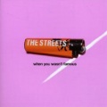 The Streets - When You Wasn't Famous (Professor Green Version)
