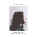 Maggie - There She Goes