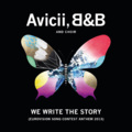 Avicii、choir、B&B - We Write the Story