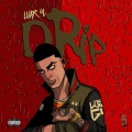 Luar La L - Drip (Explicit)