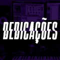 Fester、Scooby、Wordecai、Dewa、Estúdio NoCentro、Vitu SemSaida、Dondiego - Dedicações