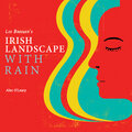 leo brouwer、Alec O'leary - Irish Landscape with Rain