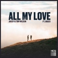 Tom Wilson、braev、Jagsy - All My Love