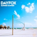 DayFox - Summer Summer (Tropical Version)