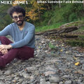 Mike James - When Sunshine Falls Behind