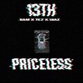 13th、Lbaz、Bam、Tez - Priceless