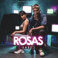 Saez - Rosas (Explicit)