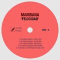 Mambana - Felicidad