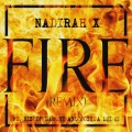 Nadirah X、Joshua Ledet、Bishop Lamont - Fire 2.0 (Explicit)