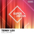 Terry Lex - Call on Me (OriginalMix)