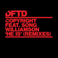 Song Williamson、Copyright - He Is (feat. Song Williamson)(Alaia & Gallo Extended Remix)