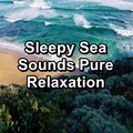 Baby Music、Massage Music、Relaxing Music - Peaceful Sea Calm and RelaxingTo Help your Baby Rest and Sleep