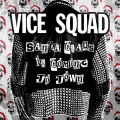 Vice Squad、Haven Gillespie、J. Fred Coots - Santa Claws is Coming to Town