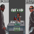 keith murray、K-Bird - Catch a Vibe (Explicit)