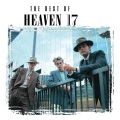 Heaven 17 - Crushed By The Wheels Of Industry