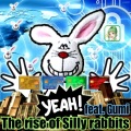 The 6th Jaws Detonation、GUMI - The rise of Silly rabbits feat.GUMI