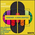 Puncher - A Rave Erupted (I1AmbivalentContainedRemix)