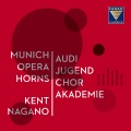 Munich Opera Horns、Audi Jugendchorakademie、kent nagano - 5 Gesänge aus H. Laubes Jagdbrevier, Op. 137: No. 3. Jagdmorgen